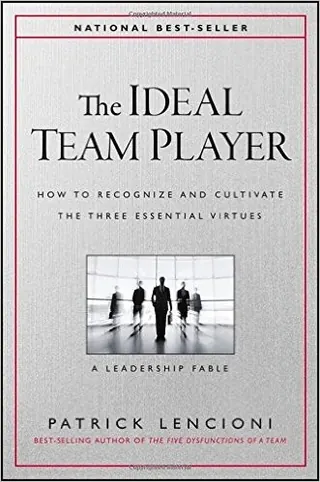 Cover of The Ideal Team Player by Patrick M. Lencioni