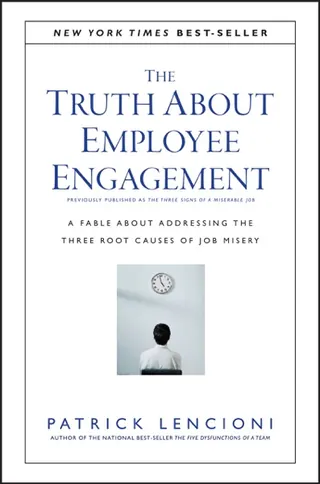 Cover of The Truth About Employee Engagement by Patrick M. Lencioni